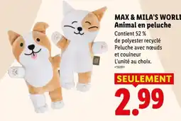 Lidl MAX & MILA'S WORLD Animal en peluche offre