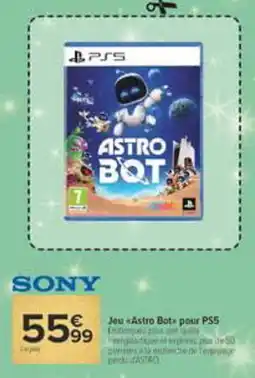 Carrefour Sony jou astro bot» pour pss offre
