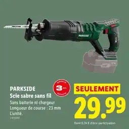 Lidl PARKSIDE Scie sabre sans fil offre