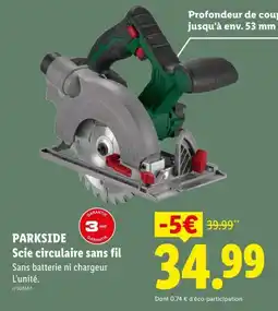 Lidl PARKSIDE Scie circulaire sans fil offre