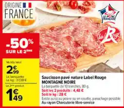 Carrefour Label Rouge Saucisson pavé nature offre