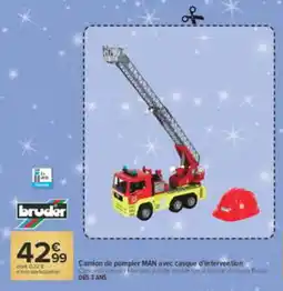 Carrefour Bruder camion de pompier man avec d'intervention offre