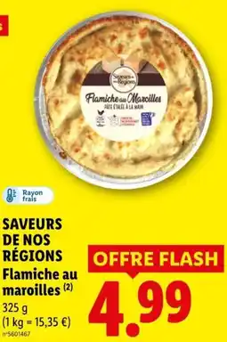 Lidl Saveurs de nos régions Flamiche au maroilles offre