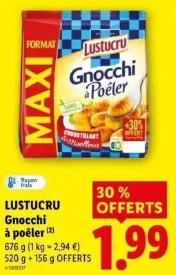 Lidl LUSTUCRU Gnocchi à poêler offre