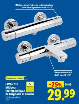 Lidl LIVARNO Mitigeur thermostatique de baignoire et douche offre