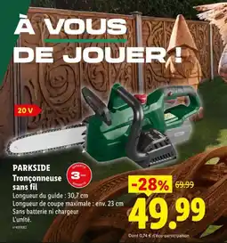 Lidl PARKSIDE Tronçonneuse sans fil offre