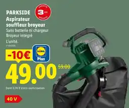 Lidl PARKSIDE Aspirateur souffleur broyeur offre