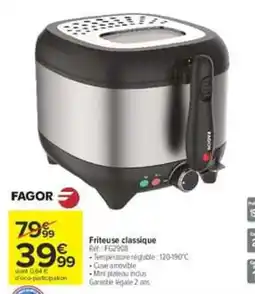 Carrefour FAGOR Friteuse classique offre