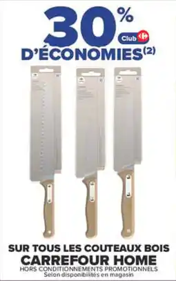 Carrefour Carrefour Home Couteaux bois offre