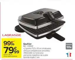 Carrefour LAGRANGE Gaufrer offre