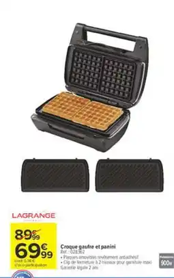 Carrefour LAGRANGE Croque gaufre et panini offre