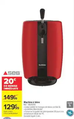 Carrefour SEB Machine à bière offre