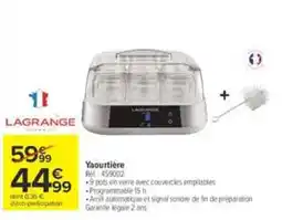 Carrefour LAGRANGE Yaourtière offre