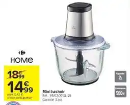 Carrefour HOME Mini hachoir offre