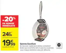 Carrefour Gamme Excellium offre