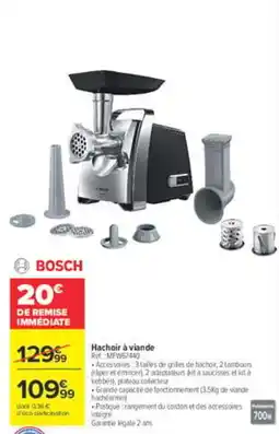 Carrefour BOSCH Hachoir à viande offre