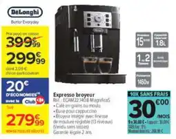 Carrefour DeLonghi Expresso broyeur offre