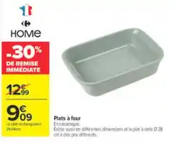 Carrefour HOME Plats à four offre