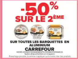 Carrefour Carrefour Barquettes en aluminium offre
