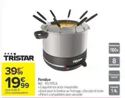 Carrefour TRISTAR Fondue offre
