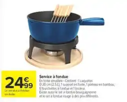 Carrefour Service à fondue offre