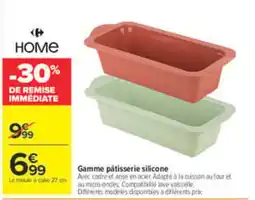 Carrefour HOME Gamme pâtisserie silicone offre