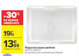 Carrefour Plaque de cuisson perforée offre