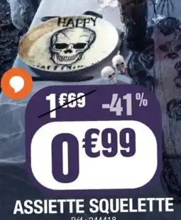 La Foir'Fouille ASSIETTE SQUELETTE offre