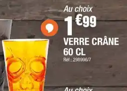 La Foir'Fouille VERRE CRÂNE offre