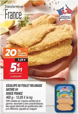 Netto Douce France Escalope de poulet milanaise offre