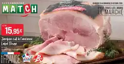 Match Jambon cuit à l'ancienne offre