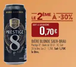 Match SAER-BRAU Prestige 8 offre