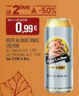 Match Rince Cochon Bière blonde offre