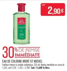 Match MONT ST MICHEL EAU DE COLOGNE offre