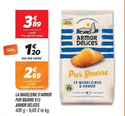 Netto ARMOR DÉLICES LA MADELEINE D'ARMOR offre