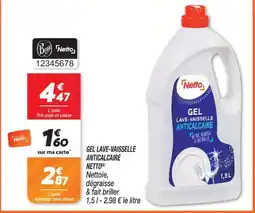 Netto Netto Gel lave-vaisselle anticalcaire offre