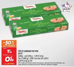 Netto Netto Pâté de Campagne Pur Porc offre