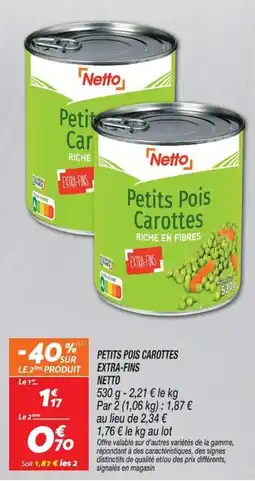 Netto Netto Petits Pois Carottes offre