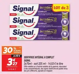 Netto Signal Dentifrice Intégral 8 Complet offre
