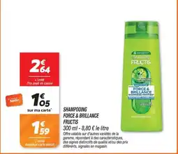 Netto GARNIER FRUCTIS SHAMPOOING FORCE & BRILLANCE offre