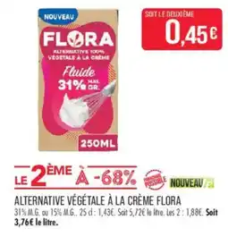 Match FLORA Alternative végétale à la crème offre