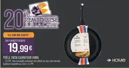 Match Carrefour Home Poêle 28cm offre