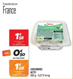Netto Netto Concombres offre
