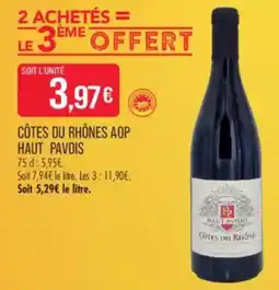 Match HAUT PAVOIS Côtes du Rhône AOP offre