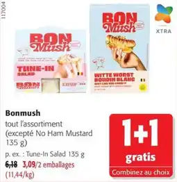 Colruyt Bonmush tout l'assortiment offre