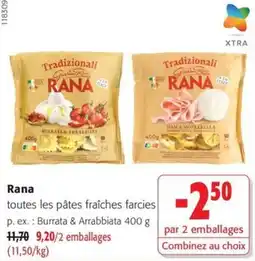 Colruyt Rana toutes les pâtes fraîches farcies offre