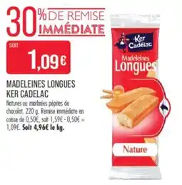 Match Ker Cadelac Madeleines Longues offre
