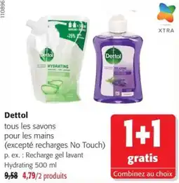 Colruyt Dettol savons pour les mains offre