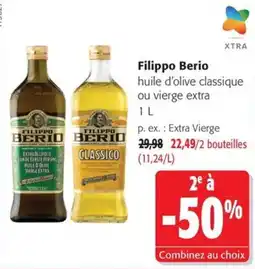 Colruyt Filippo Berio huile d'olive classique ou vierge extra offre