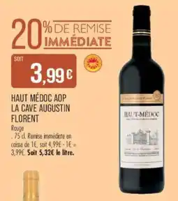 Match LA CAVE AUGUSTIN FLORENT HAUT MÉDOC AOP offre